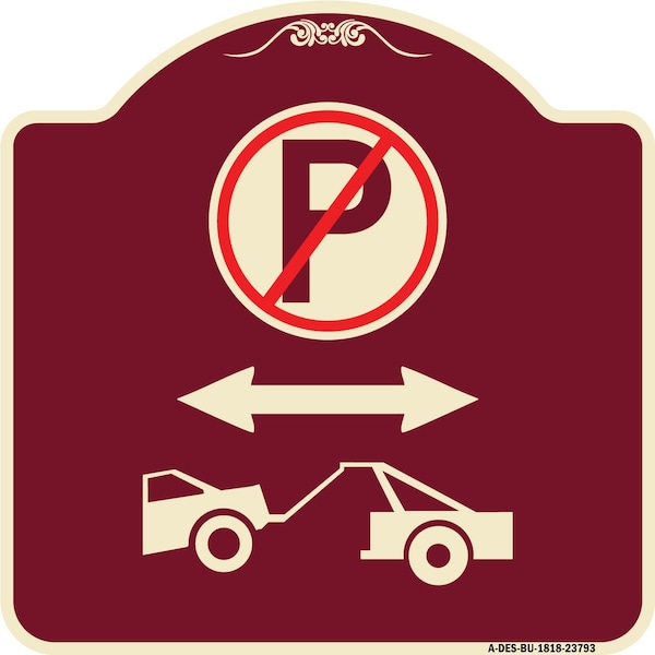 Signmission No Parking Tow Away Zone W/ Graphic Heavy-Gauge Aluminum Sign, 18" x 18", BU-1818-23793 A-DES-BU-1818-23793 - main